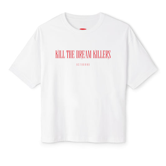 DREAM KILLERS
