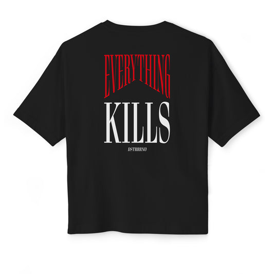 EVERYTHING KILLS